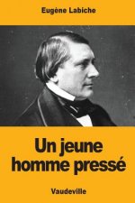 Un jeune homme pressé