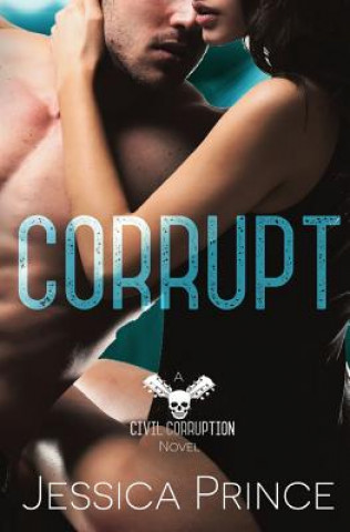 Corrupt