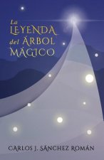 La Leyenda del Arbol Magico