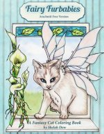 Fairy Furbabies - Arachnid-Free Version: A Fantasy Cat Coloring Book