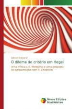O dilema do criterio em Hegel