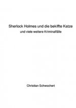 Sherlock Holmes und die bekiffte Katze
