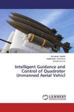 Intelligent Guidance and Control of Quadrotor Unmanned Aerial Vehicl