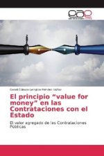 principio value for money en las Contrataciones con el Estado