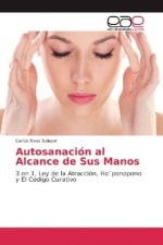 Autosanacion al Alcance de Sus Manos