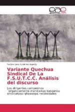 Variante Quechua Sindical De La F.S.U.T.C.C. Analisis del discurso