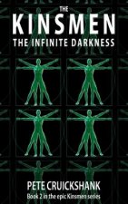 The Kinsmen Book 2: The Infinite Darkness