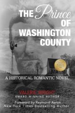 The Prince of Washington County: A Historical Romantic Novel
