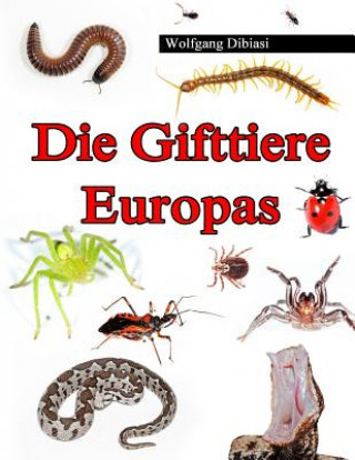 Die Gifttiere Europas