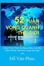 The World in 52 Weeks, Vol. 1: 52 Tuan Vong Quanh the Gioi