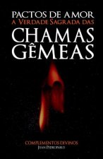 A Verdade Sagrada Das Chamas G
