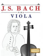 J. S. Bach Para Viola: 10 Piezas F