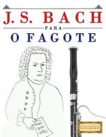 J. S. Bach Para O Fagote: 10 Pe