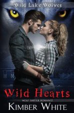 Wild Hearts: A Wild Lake Wolf Prequel