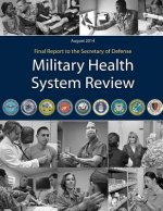 Military Health System Review - Final Report
