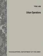 Urban Operations (FM 3-06)