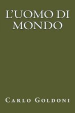 L uomo di mondo