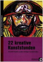 22 kreative Kunststunden