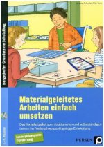 Materialgeleitetes Arbeiten einfach umsetzen, m. 1 CD-ROM