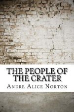 The People of the Crater