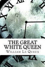 The Great White Queen