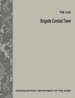 Brigade Combat Team (FM 3-96)