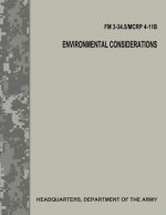 Environmental Considerations (FM 3-34.5 / MCRP 4-11B / FM 3-100.4)