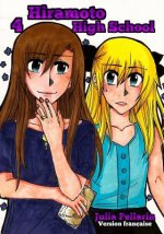 Hiramoto High School Tome 4: Version francaise