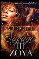 Addicted To A Savage 3
