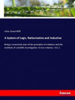 System of Logic, Ratiocinative and Inductive