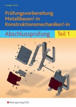 Prüfungsvorbereitung Metallbauer/-in Konstruktionsmechaniker/-in