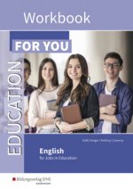 Education for you / Education For You - English for Jobs in Education