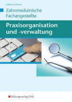 Praxisorganisation und -verwaltung für Zahnmedizinische Fachangestellte, Schülerband