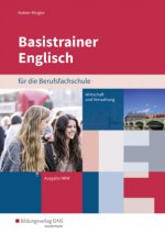 Basistrainer Englisch für die Berufsfachschule, Ausgabe Nordrhein-Westfalen