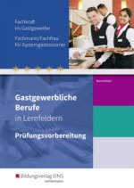 Gastgewerbliche Berufe in Lernfeldern