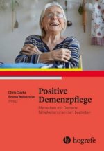 Positive Demenzpflege