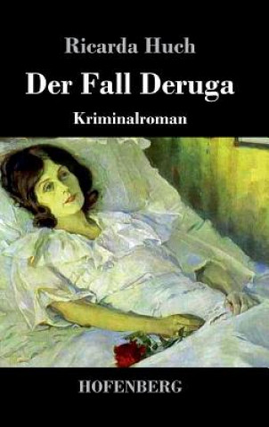 Fall Deruga