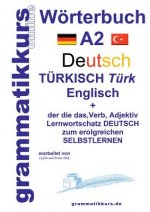 Woerterbuch Deutsch - Turkisch - Englisch Niveau A2