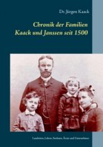 Chronik der Familien Kaack und Janssen