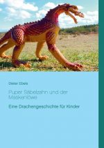 Puper Sabelzahn und der Maskenloewe