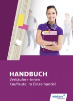 Handbuch Verkäufer / -innen, Kaufleute im Einzelhandel
