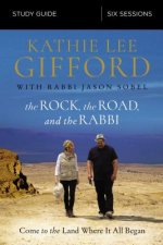 Rock, the Road, and the Rabbi Bible Study Guide