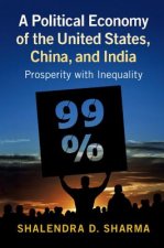 Political Economy of the United States, China, and India