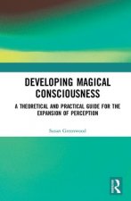 Developing Magical Consciousness