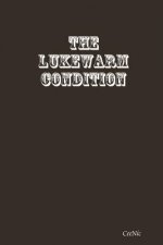 Lukewarm Condition