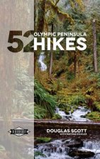 52 Olympic Peninsula Hikes