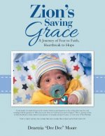 Zion's Saving Grace