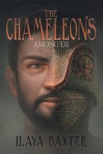Chameleons Among Us