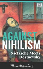 Against Nihlism