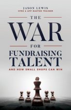 War for Fundraising Talent